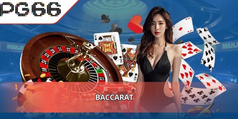 Baccarat - Cơ Hội Đổi Đời Từ Những Ván Cược Trực Tuyến