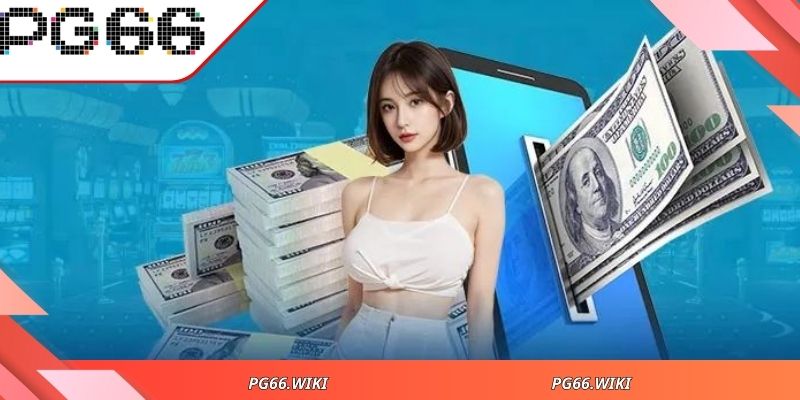 Người chơi có nhiều lựa chọn rút tiền nhanh và an toàn