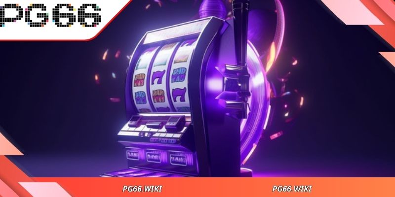 Người mới dễ dàng tham gia nổ hũ và đổi thưởng